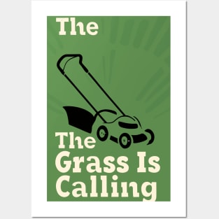 The Grass Is Calling Posters and Art